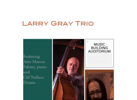 Larry Gray Trio