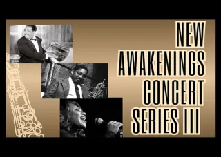 New Awakenings Concert Series III