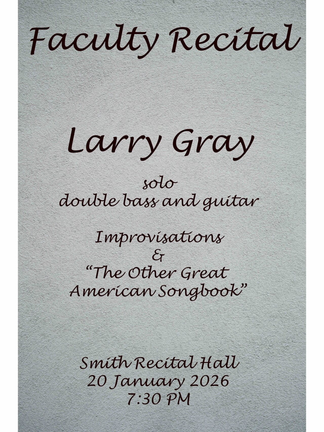 Larry Gray Jan 20 recital