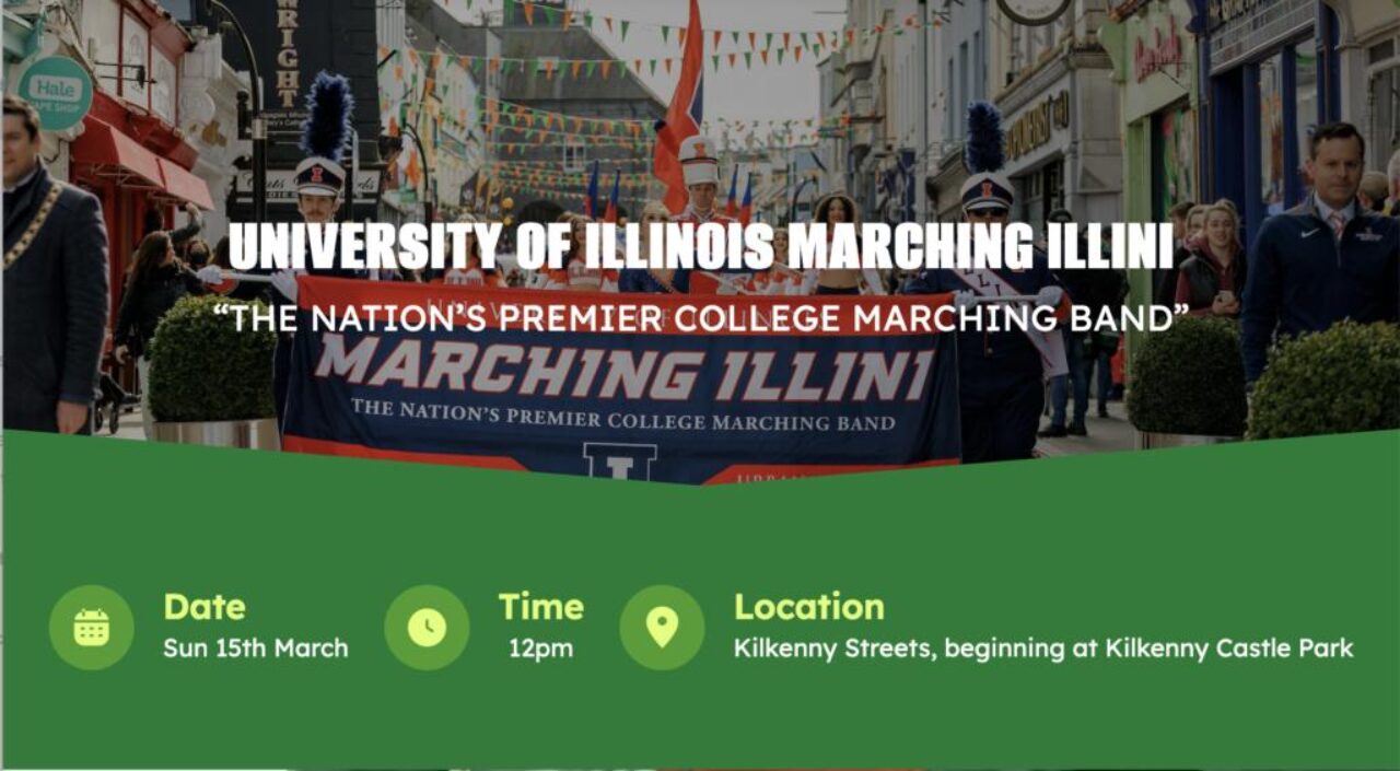 Marching Illini St. Patrick's Festival Kilkanny 2026