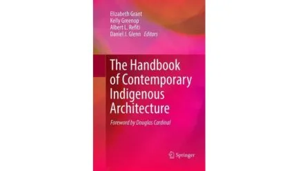 cover of The Handbook of Contemporary Indigeous Architecture