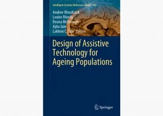 Cover of Design of Assistive Technology for Ageing Populations
