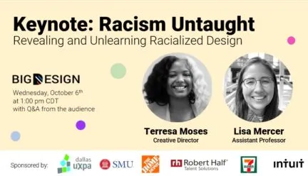 poster of Big Design Keynote address with Lisa Mercer and Teressa Moses