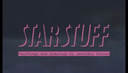 flyer for StarStuff exhibition title with dates