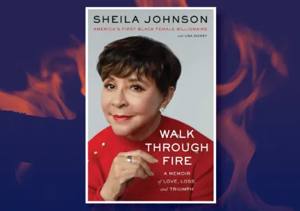 Cover of Sheila Johnson's memoir Walk Through Fire